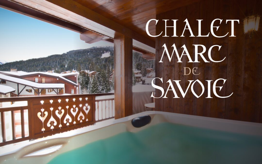 Chalet Marc de Savoie